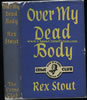 Over My Dead Body: British (Collins Classic Crime Club printing)